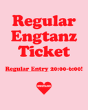 Regular Engtanz Ticket ❤️ 23€